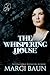 The Whispering House: A Psychic Romantic Suspense Novel