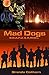 S.N.A.F.U. & A.W.O.L. (Mad Dogs #5-6)