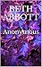 Anonymous by Beth  Abbott