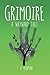Grimoire: A Wayward Tale