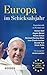 Europa im Schicksalsjahr by Armin Laschet