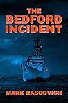 The Bedford Incident The Bedford Incident