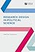Research Design in Political Science (Political Analysis)