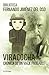 Viracocha: Crónica de un vi...