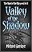 Valley of the Shadow