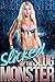 Slicked by the Mutant Slug-Monster (BBW BDSM TENTACLE MONSTER EROTICA) (City of Monsters Book 3)