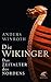Die Wikinger: Das Zeitalter des Nordens