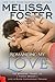 Romancing My Love by Melissa Foster