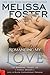 Romancing My Love by Melissa Foster