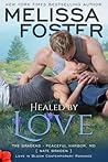 Healed By Love by Melissa Foster