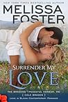 Surrender My Love by Melissa Foster