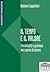 Il tempo e il valore. Flessibilità e gestione dell'orario di lavoro