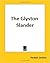 The Glyston Slander
