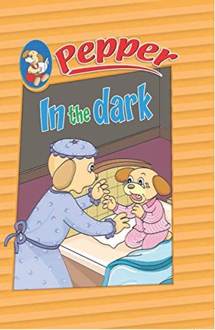 Pepper in the dark (Kindle Edition)
