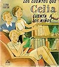 Los cuentos que Celia cuenta a los niños