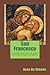 San Francesco by Anna De Simone