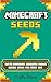MINECRAFT: Minecraft Seeds ...