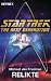 Star Trek - The Next Generation: Relikte: Roman (German Edition)
