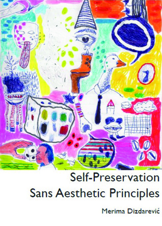 Self-Preservation Sans Aesthetic Principles
