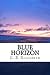 Blue Horizon (The New Freel...