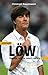 Joachim Löw. Strateg, esteta, mistrz świata