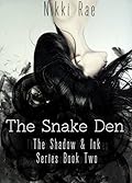 The Snake Den