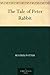 The Tale of Peter Rabbit by Beatrix Potter The Tale of Peter Rabbit by Beatrix Potter