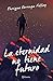 La eternidad no tiene futuro (Fuera de colección) (Spanish Edition)