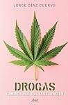 Drogas: caminos h...
