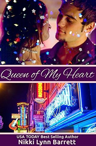 Queen Of My Heart (Life Won't Wait Book 1)