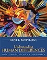 Book cover for Understanding Human Differences: Multicultural Education for a Diverse America