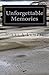 Unforgettable Memories (Unforgettable Series #4)