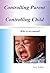 Controlling Parent, Control...