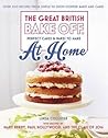Great British Bake Off - Perfect Cakes & Bakes To Make At Home by Linda Collister