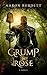 Grump & Rose (Ebon and Amber, #1)