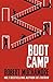 Rock War Bk 2 Boot Camp
