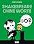 Shakespeare ohne Worte