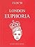 London Euphoria