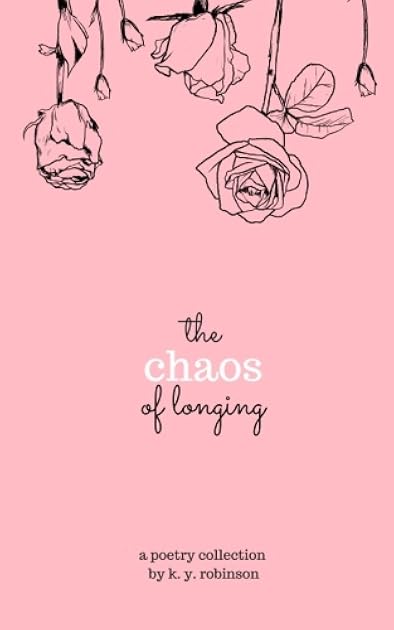 The Chaos of Longing