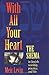 With all your heart by Meir Levin