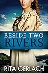 Beside Two Rivers