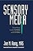 Sensory Media: Discover the way to Anchor YOUR BRAND and BE MEMORABLE!