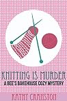 Knitting is Murder