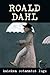 Kaheksa ootamatut lugu by Roald Dahl