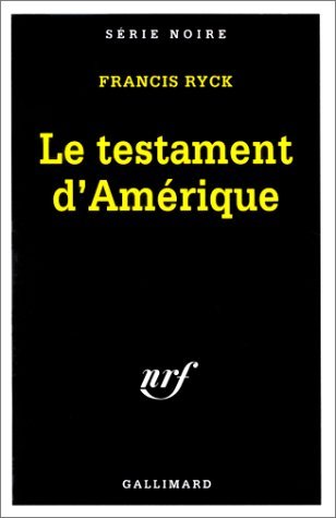 Le testament d'Amérique