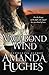 Vagabond Wind (Bold Women of the 19th Century Series)