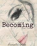 Becoming