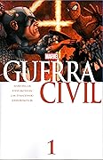Guerra Civil Vol. 1: Rumbo al Capitolio