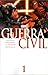 Guerra Civil Vol. 1: Rumbo al Capitolio (Coleccionable Civil War, #1)