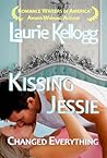 Kissing Jessie by Laurie Matthew